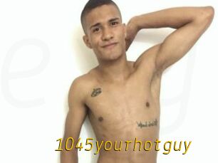 1045yourhotguy