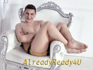 AlreadyReady4U