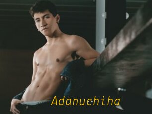 Adanuchiha