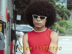 Alexiisetereo