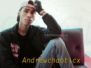 Andrewchaoticx