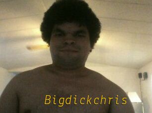 Bigdickchris