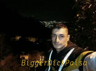 BiggerDickPaisa