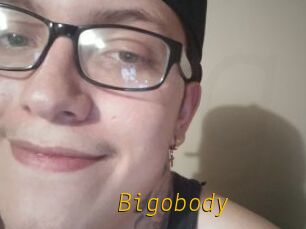 Bigobody