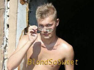 BlondSoSweet