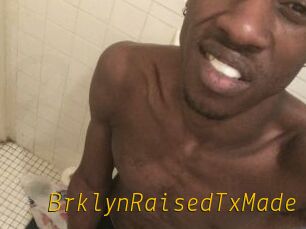 BrklynRaisedTxMade