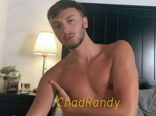 ChadRandy