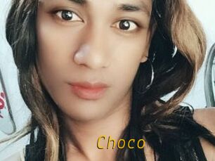 Choco