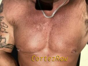 CortezRaw