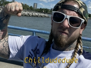 Chilldudedude