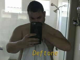 Deftone