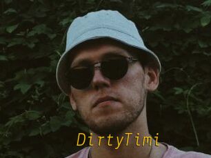 DirtyTimi