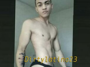 Dirtylatino23