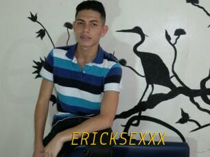 ERICKSEXXX