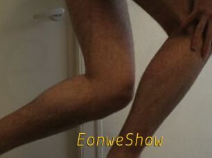 EonweShow