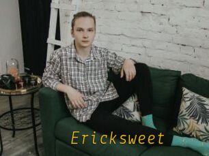 Ericksweet