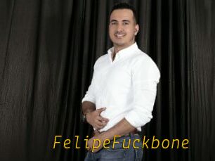 FelipeFuckbone