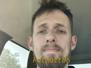 Fatmatt86