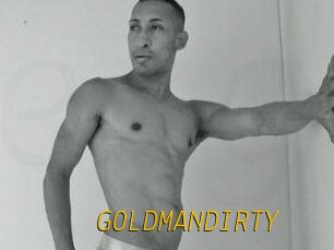 GOLDMANDIRTY