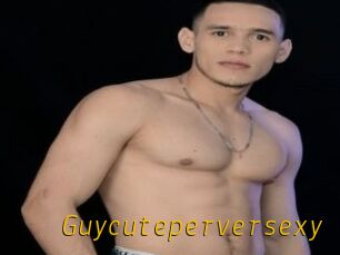 Guycuteperversexy