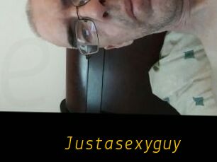 Justasexyguy