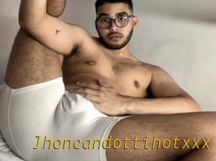 Jhoncandottihotxxx