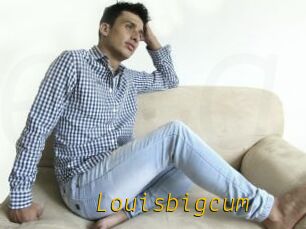 Louisbigcum