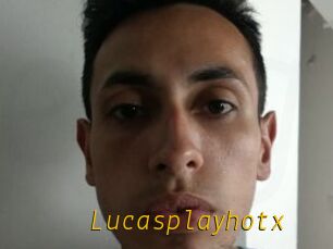 Lucasplayhotx