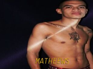 MATHEEWS