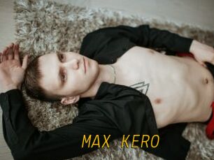 MAX_KERO