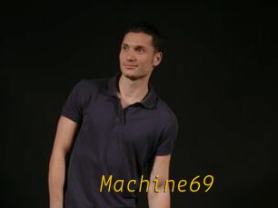 Machine69