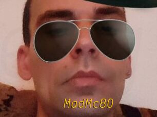 MadMc80