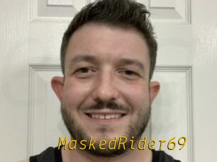 MaskedRider69