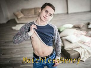 MatchlessHenry