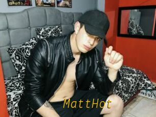 MattHot