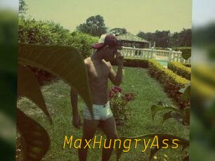 MaxHungryAss