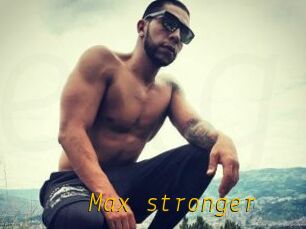 Max_stronger