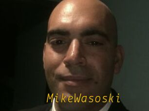 MikeWasoski