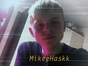 MikeeHaskk