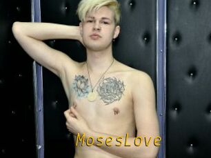 MosesLove