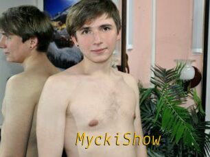 MyckiShow