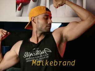 Maikebrand