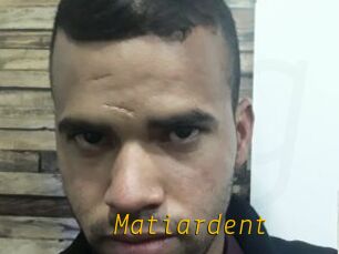 Matiardent