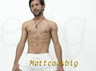 Mattcockbig