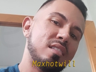 Maxhotwill