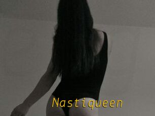 Nastiqueen