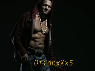 OrionxXx5