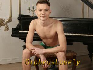 OrpheusLovely