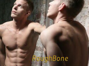 RoughBone