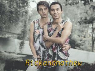 Rickandmathew